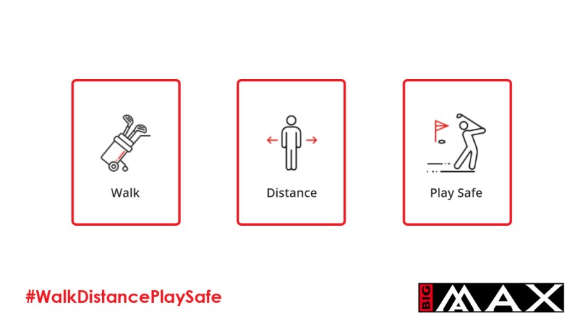 Big Max Walk Distance Play Safe campaign logo