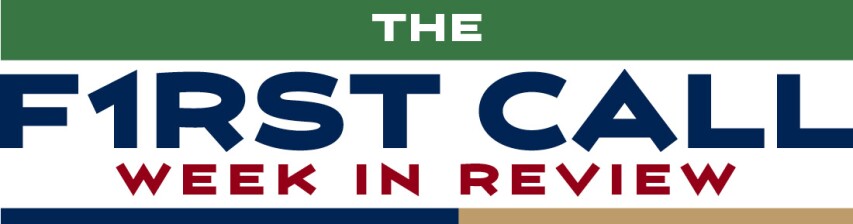 The First Call Banner — Week In Review